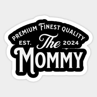 The Mommy est 2024 Sticker